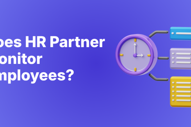 Does HR Partner Monitor Employees No, And Here's Why