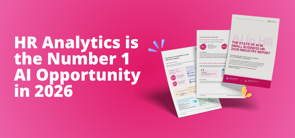 HR Analytics Is the #1 AI Opportunity in 2026. But Most Small Businesses Aren't Ready For It