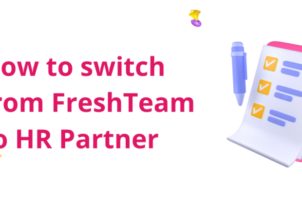 How to switch from FreshTeam to HR Partner