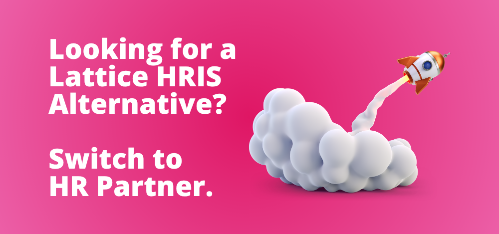 Looking for a Lattice HRIS Alternative Switch to HR Partner