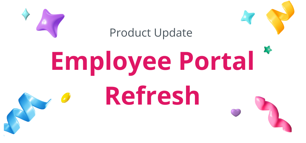 Product Update Employee Portal Refresh